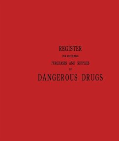 Cover Register for Recording Purchases and Supplies of Dangerous Drugs (eBook, PDF)