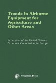 Trends in Airborne Equipment for Agriculture and Other Areas (eBook, PDF)