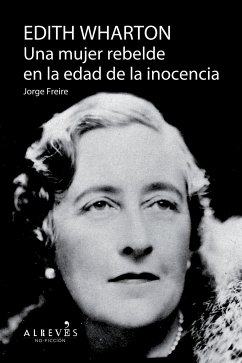 Edith Warthon, Una mujer en la edad de la inocencia (eBook, ePUB) - Freire, Jorge