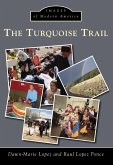 Turquoise Trail (eBook, ePUB) Turquoise Trail (eBook, ePUB)