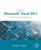 A Guide to Microsoft Excel 2013 for Scientists and Engineers (eBook, ePUB)