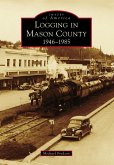 Logging in Mason County (eBook, ePUB)