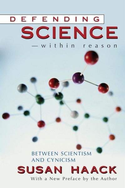 Defending Science - within Reason (eBook, ePUB) Defending Science - within Reason (eBook, ePUB)