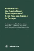 Problems of the Agricultural Development of Less-Favoured Areas in Europe (eBook, PDF)
