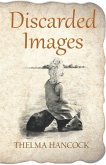 Discarded Images (eBook, ePUB)