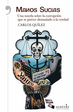 Manos sucias (eBook, ePUB) - Quílez, Carlos