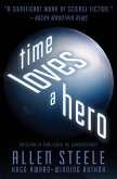 Time Loves a Hero (eBook, ePUB) Time Loves a Hero (eBook, ePUB)