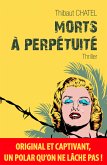 Morts à perpétuité (eBook, ePUB)