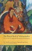 The Royal Seal of Mahamudra, Volume One (eBook, ePUB)