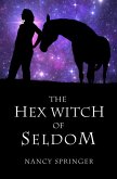 The Hex Witch of Seldom (eBook, ePUB)