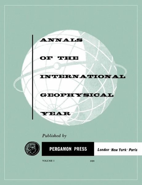 The Histories of the International Polar Years and the Inception and Development of the International Geophysical Year (eBook, PDF)