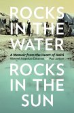 Rocks in the Water, Rocks in the Sun (eBook, ePUB)