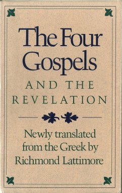 The Four Gospels and the Revelation (eBook, ePUB) - Lattimore, Richmond A.