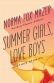 Summer Girls, Love Boys (eBook, ePUB) Summer Girls, Love Boys (eBook, ePUB)