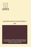 Uranium and Nuclear Energy: 1982 (eBook, ePUB)