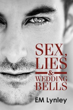 Cover Sex, Lies & Wedding Bells (eBook, ePUB)