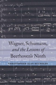 Cover Wagner, Schumann, and the Lessons of Beethoven's Ninth (eBook, ePUB)
