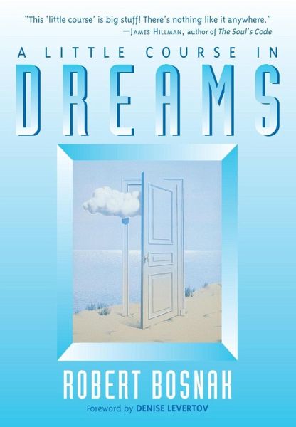 A Little Course in Dreams (eBook, ePUB) A Little Course in Dreams (eBook, ePUB)