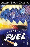 Fuel (eBook, ePUB)