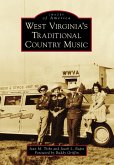 West Virginia's Traditional Country Music (eBook, ePUB)
