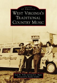 West Virginia's Traditional Country Music (eBook, ePUB) - Tribe, Ivan M.