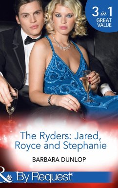 Cover The Ryders: Jared, Royce And Stephanie (eBook, ePUB)