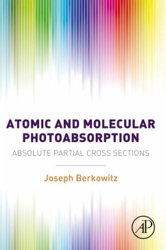 Atomic and Molecular Photoabsorption (eBook, ePUB) - Berkowitz, Joseph