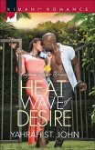 Heat Wave Of Desire (California Desert Dreams, Book 1) (eBook, ePUB)