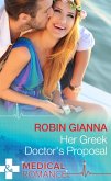 Her Greek Doctor's Proposal (eBook, ePUB)