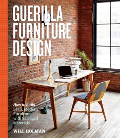 Guerilla Furniture Design (eBook, ePUB) - Holman, Will