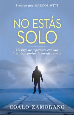 No estas solo (eBook, ePUB) - Zamorano, Coalo