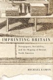Imprinting Britain (eBook, ePUB) Imprinting Britain (eBook, ePUB)