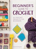 Beginner's Guide to Crochet (eBook, ePUB)