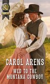 Wed To The Montana Cowboy (Mills & Boon Historical) (The Walker Twins, Book 1) (eBook, ePUB)