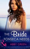 The Bride Fonseca Needs (eBook, ePUB)