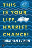 This Is Your Life, Harriet Chance! (eBook, ePUB)