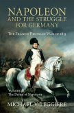 Napoleon and the Struggle for Germany: Volume 2, The Defeat of Napoleon (eBook, ePUB)
