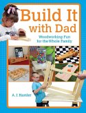 Build It with Dad (eBook, ePUB)