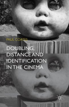 Doubling, Distance and Identification in the Cinema (eBook, PDF)