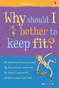 Why should I bother to keep fit? (eBook, ePUB) - Knighton, Kate; Meredith, Sue