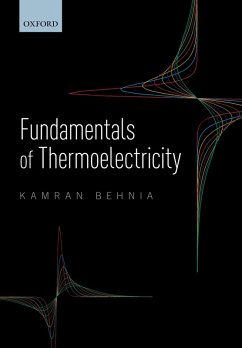 Fundamentals of Thermoelectricity (eBook, PDF) - Behnia, Kamran