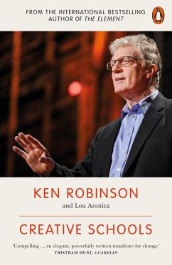 Creative Schools (eBook, ePUB) - Robinson, Ken; Aronica, Lou