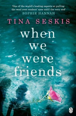 When We Were Friends (eBook, ePUB) - Seskis, Tina