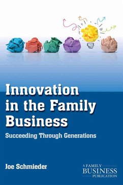 Innovation in the Family Business (eBook, PDF) - Schmieder, Joe