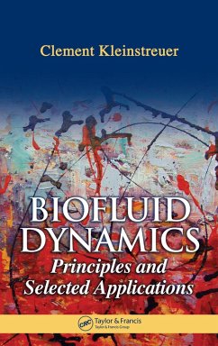 Biofluid Dynamics (eBook, PDF) - Kleinstreuer, Clement