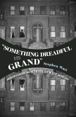 "Something Dreadful and Grand" (eBook, PDF) "Something Dreadful and Grand" (eBook, PDF)