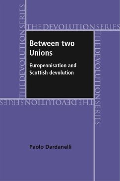 Between two unions (eBook, ePUB) - Dardanelli, Paolo