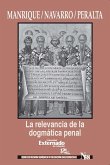 La relevancia de la dogmática penal (eBook, ePUB)
