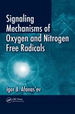 Signaling Mechanisms of Oxygen and Nitrogen Free Radicals (eBook, PDF)