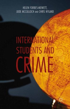 International Students and Crime (eBook, PDF) - Forbes-Mewett, H.; McCulloch, J.; Nyland, C.